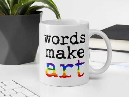 Ceramic Art Mug - Words Make Art - Pride Online