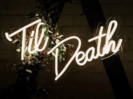 ‘Til Death LED Neon Sign For Cheap